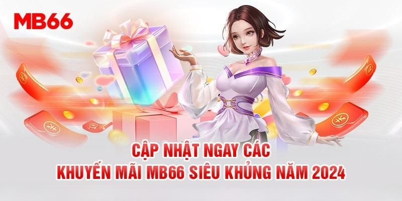 Nhiều chương trình khuyến mãi hấp dẫn chờ đợi người chơi tại MB66