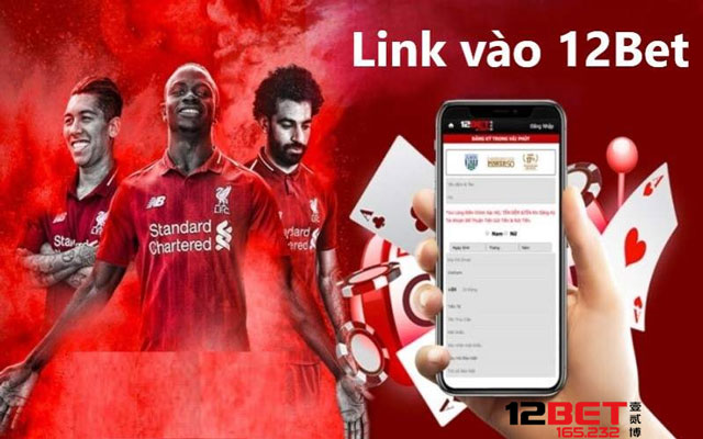 Bí Kíp Vào Nhà Cái Khi Link 12Bet Bị Chặn