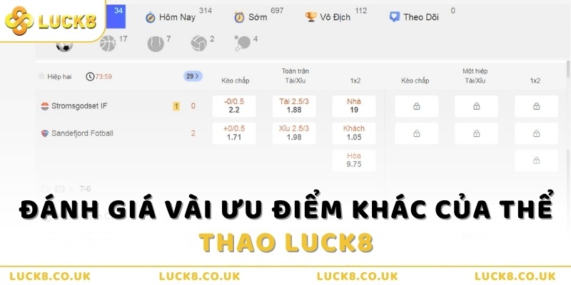 Đánh giá một vài ưu điểm khác của Thể thao Luck8