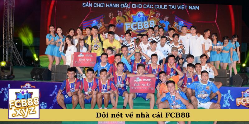 Đôi nét về nhà cái FCB88 