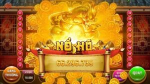 Game dễ nổ hũ nhất là gì