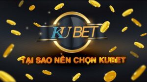 Vì sao người chơi rút tiền Kubet không thành công?