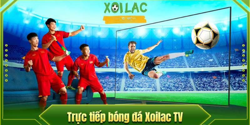 Trang web cá cược thể thao Xoilac 