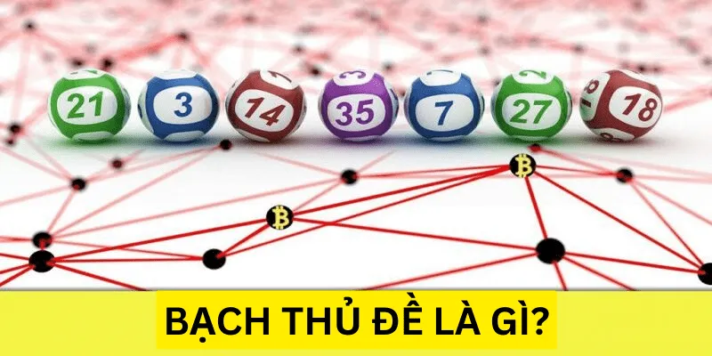 bạch thủ đề là gì