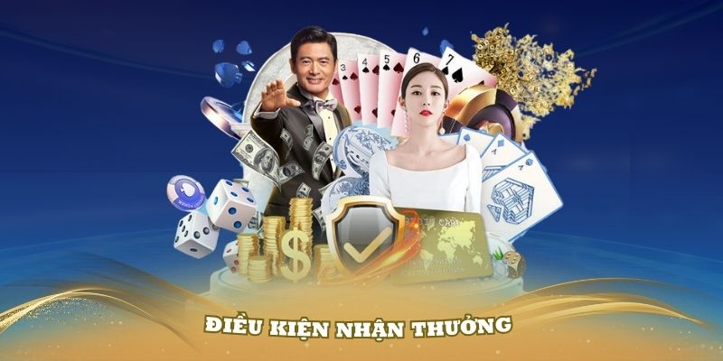 Điều kiện nhận thưởng là bạn trở thành hội viên chính thức 78Win