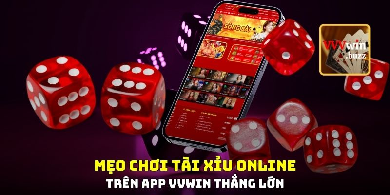 Hình 3: Mẹo chơi tài xỉu online trên app VVWIN thắng lớn