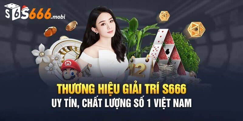 Sơ lược về thương hiệu sảnh cược thể thao S 666