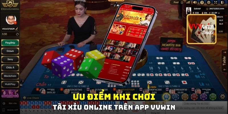 Hình 2: Ưu điểm khi chơi tài xỉu online trên app VVWIN