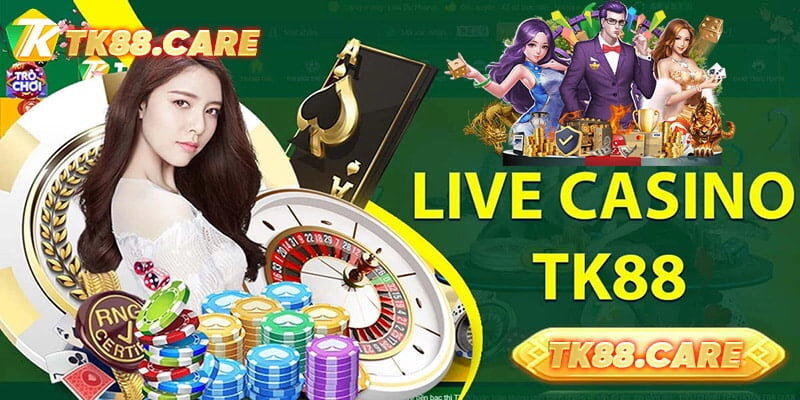 TK88 là đơn vị quy tụ sảnh casino được nhiều người yêu thích