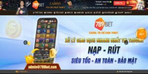 Trang chủ 789Bet cập nhật đầy đủ các tính năng