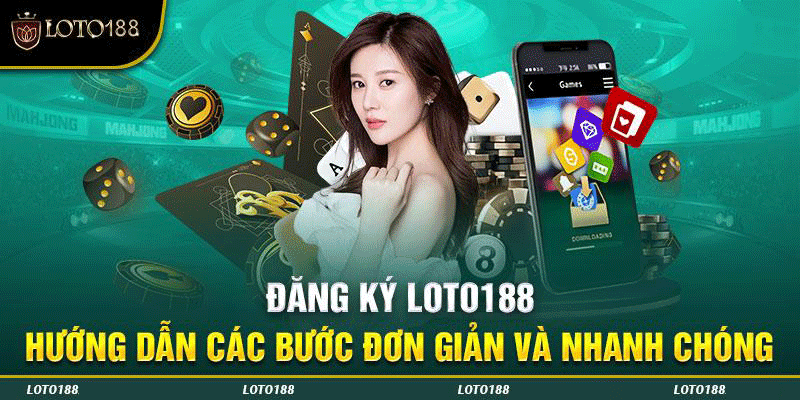 Điều kiện để đăng ký LOTO188 mà anh em cần phải đáp ứng