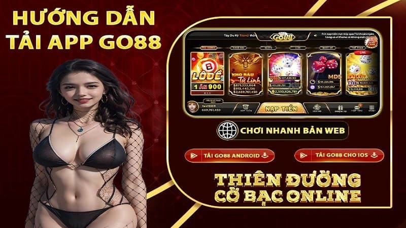 Hướng dẫn cách tải app Go88 cho điện thoại iOS/Android