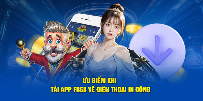 Hướng dẫn sử dụng app FB68