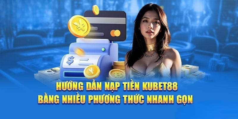 Tại sao nên chọn Kubet88?