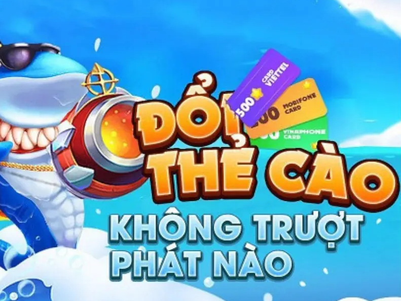 Lưu ý khi chọn cổng game bắn cá đổi thẻ cào