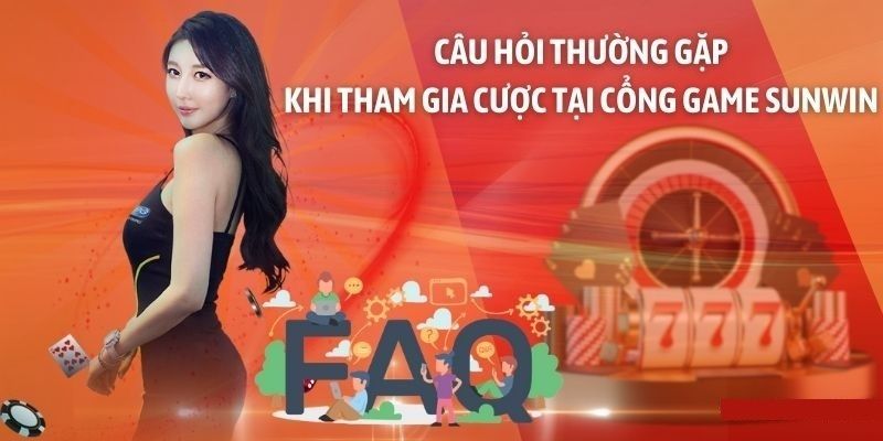 FAQ - Giải đáp các câu hỏi thường gặp tại sunwin100.club