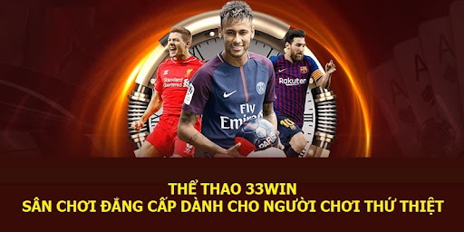 Những ưu điểm nổi bật của sảnh cá cược thể thao tại 33win