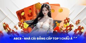 ABC8 - Nhà cái đẳng cấp top 1 Châu Á