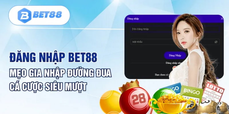 Tầm quan trọng của việc đăng nhập Bet88 để chơi game