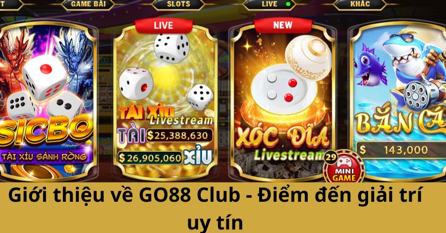 Giới thiệu về GO88 Club - Điểm đến giải trí uy tín