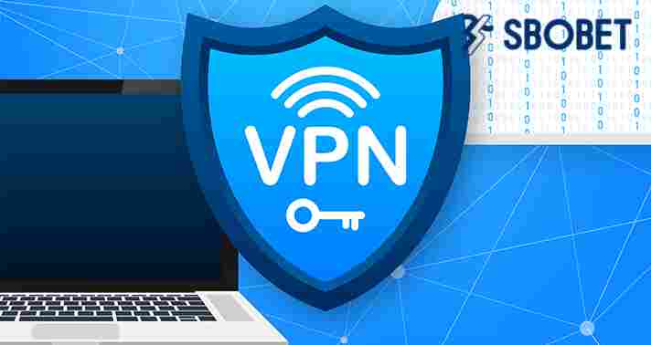 Người chơi có thể đổi địa chỉ VPN khi truy cập vào Sbobet