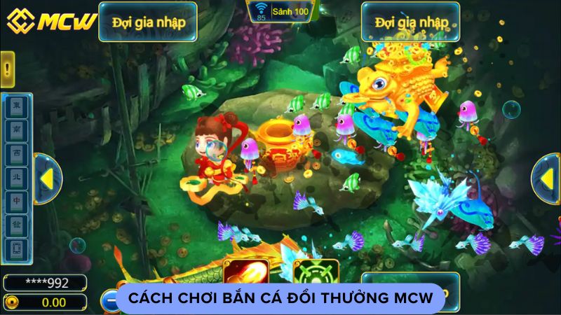  Cách chơi bắn cá đổi thưởng MCW