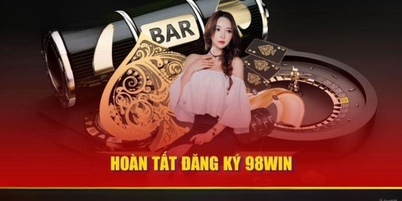 Cách Đăng Ký Tài Khoản Tại 98win