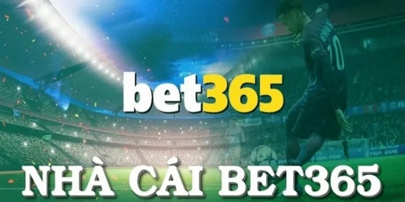 Giới thiệu đôi nét về cá cược bóng đá Bet365