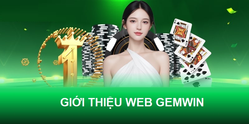 Web gemwin nổi tiếng trong cộng đồng cá cược trực tuyến