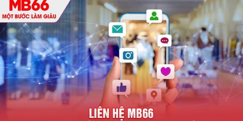 Những điều cần chú ý khi liên hệ MB66