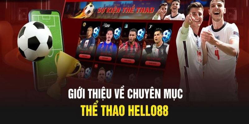 Tổng quan về thể thao tại Hello88