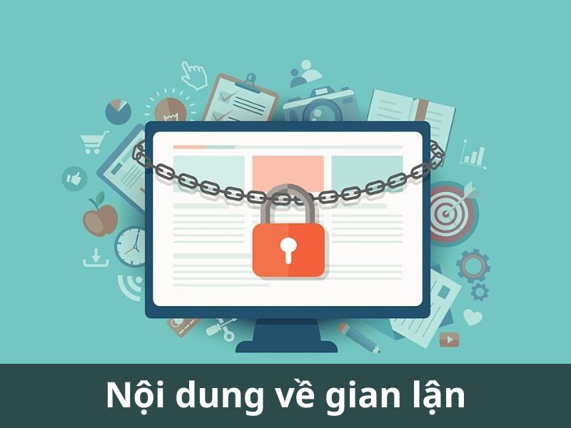 Nội dung liên quan đến gian lận trong chính sách