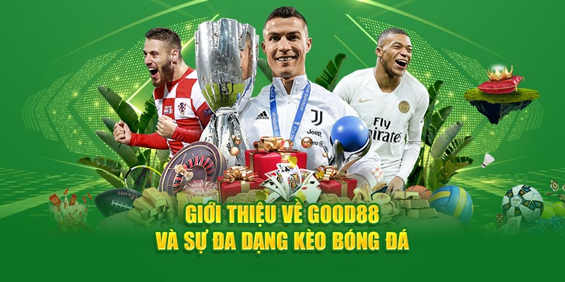 Giới thiệu về Good88