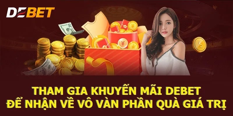 Khuyến mãi Debet ngập tràn mỗi ngày