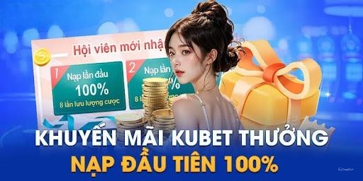 Khuyến mãi tại Kubet 