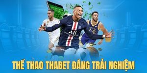 Sức hấp dẫn của sảnh game thể thao Thabet