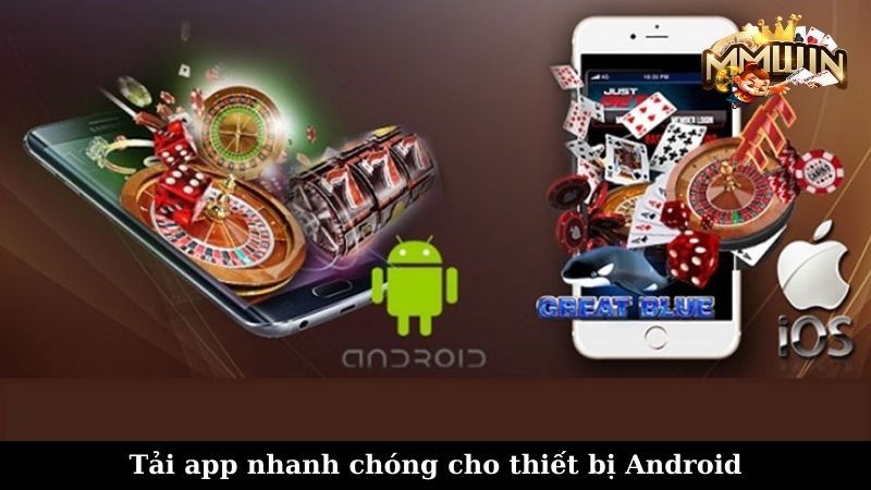 Tải MMWin apk - Trải nghiệm cá cược nhanh chóng