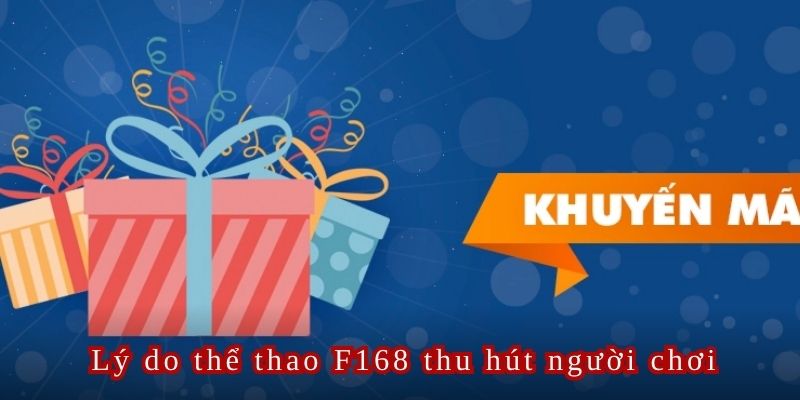 Những điểm mạnh chỉ có tại sảnh Thể thao F168