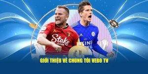 Tỷ lệ kèo vebo tv