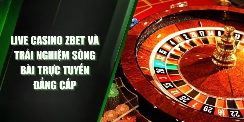 Casino zbet là gì?