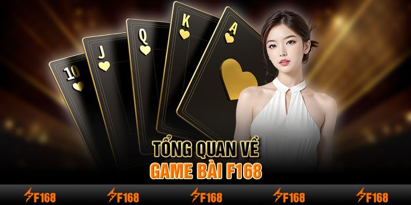 Những thông tin cần biết về game f168