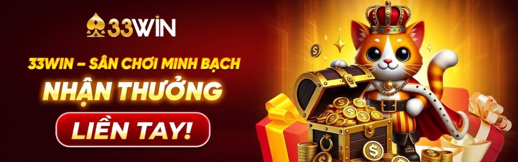 33Win - Sân Chơi Đổi Thưởng Đáng Tin Cậy