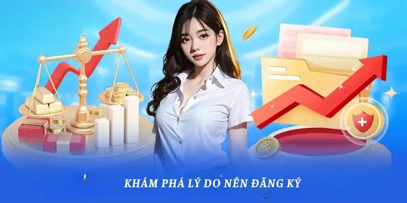 Khám phá lý do nên đăng ký tài khoản Hubet 