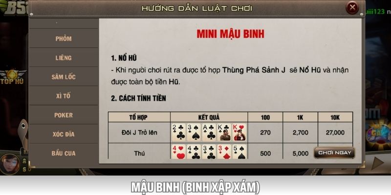 Mậu Binh (Binh Xập Xám) là game bài dân gian được nhiều người yêu thích