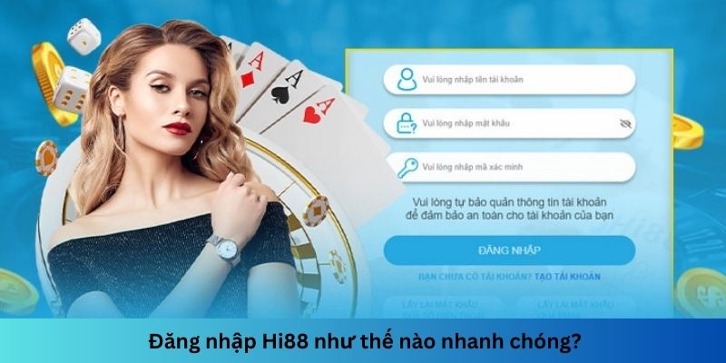 Đăng nhập tài khoản đơn giản với vài bước nhanh chóng, an toàn