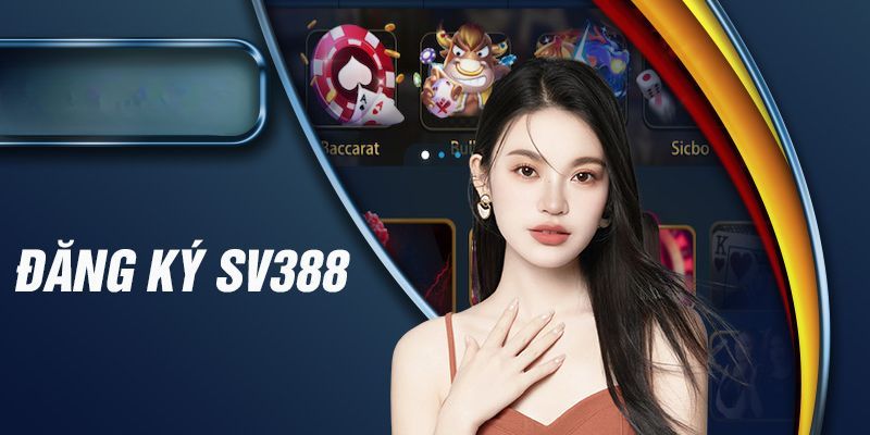 Lý do gì khiến bạn đăng ký SV388?