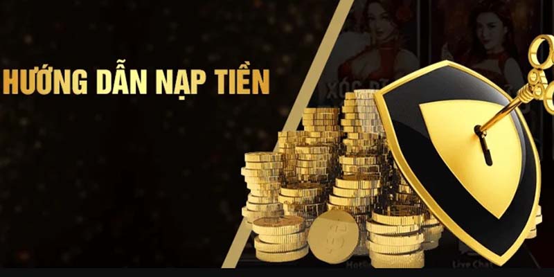 Toàn bộ quá trình Nạp tiền BET88 vào nhà cái hiệu quả