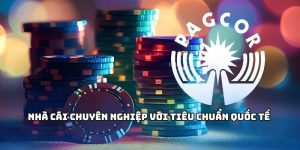Nhà cái chuyên nghiệp với tiêu chuẩn quốc tế 