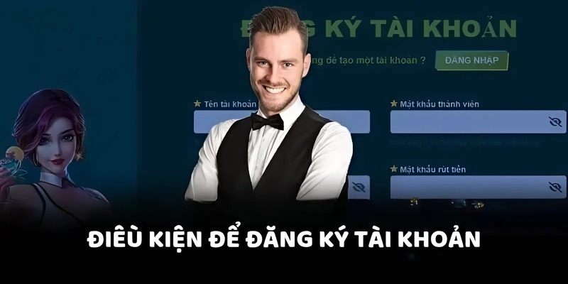 Điều kiện để tham gia các sản phẩm game của nền tảng