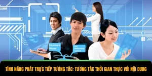 tính năng phát trực tiếp